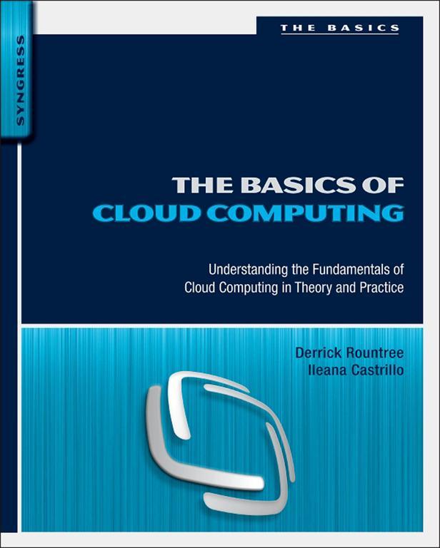 The Basics of Cloud Computing Understanding the Fundamentals of Cloud Computing - photo 1