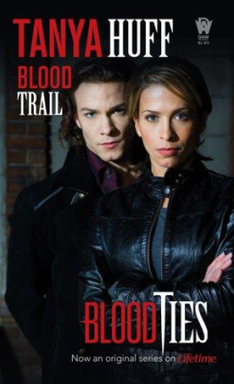 Tanya Huff - Blood Trail (BLOOD SERIES)