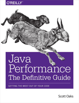 Scott Oaks Java Performance: The Definitive Guide