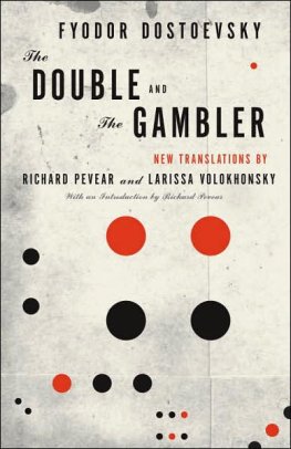 Fyodor Dostoevsky - The Gambler