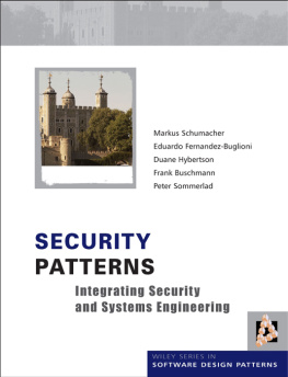 Markus Schumacher Security Patterns: Integrating Security and Systems Engineering