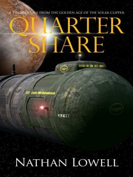 Nathan Lowell Quarter Share