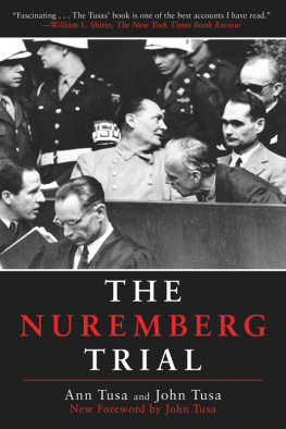 Ann Tusa - The Nuremberg Trial