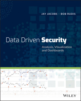 Jay Jacobs Data-Driven Security: Analysis, Visualization and Dashboards