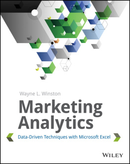 Wayne L. Winston - Marketing Analytics: Data-Driven Techniques with Microsoft Excel