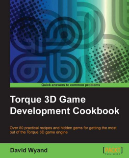 David Wyand Torque 3D Game Development Cookbook