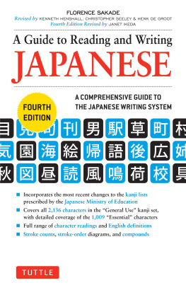 Florence Sakade A Guide to Reading and Writing Japanese: Fourth Edition