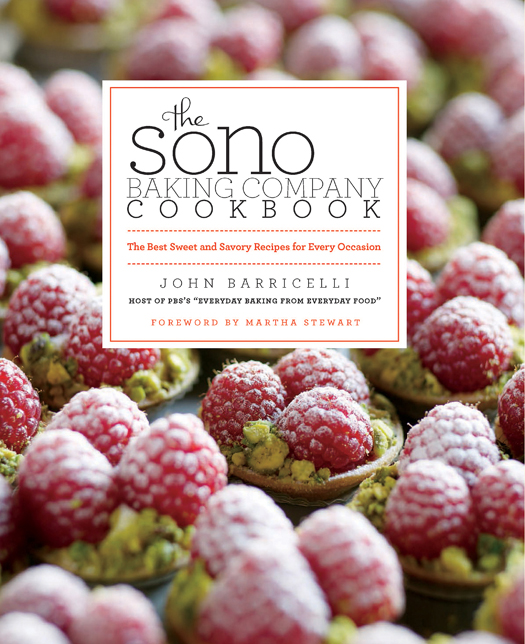 The SoNo Baking Company Cookbook The Best Sweet and Savory Recipes for Every Occasion - photo 1