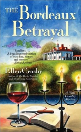 Ellen Crosby - The Bordeaux Betrayal