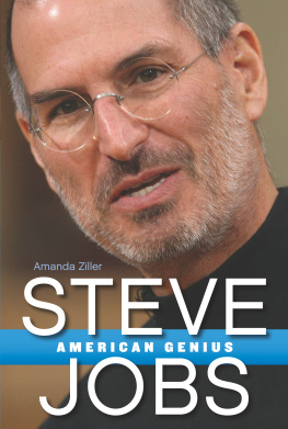 Amanda Ziller Steve Jobs: American Genius