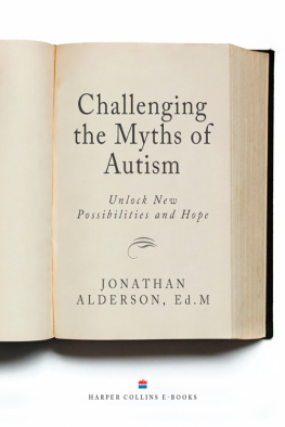 Jonathan Alderson Challenging the Myths of Autism