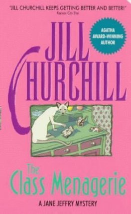 Jill Churchill - The Class Menagerie