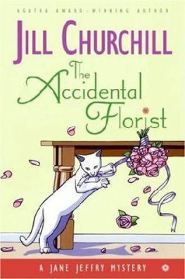 Jill Churchill - The Accidental Florist