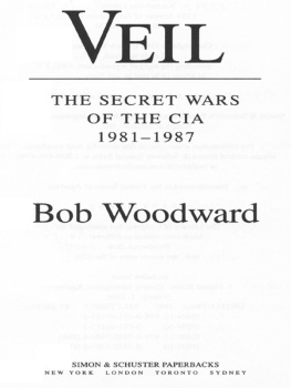 Bob Woodward - Veil: The Secret Wars of the CIA 1981-1987