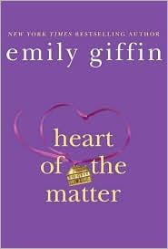 Emily Giffin Heart of the Matter