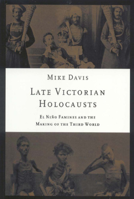 Mike Davis - Late Victorian Holocausts: El Nino Famines and the Making of the Third World