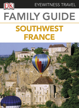 DK - Family Guide to France: Southwest France