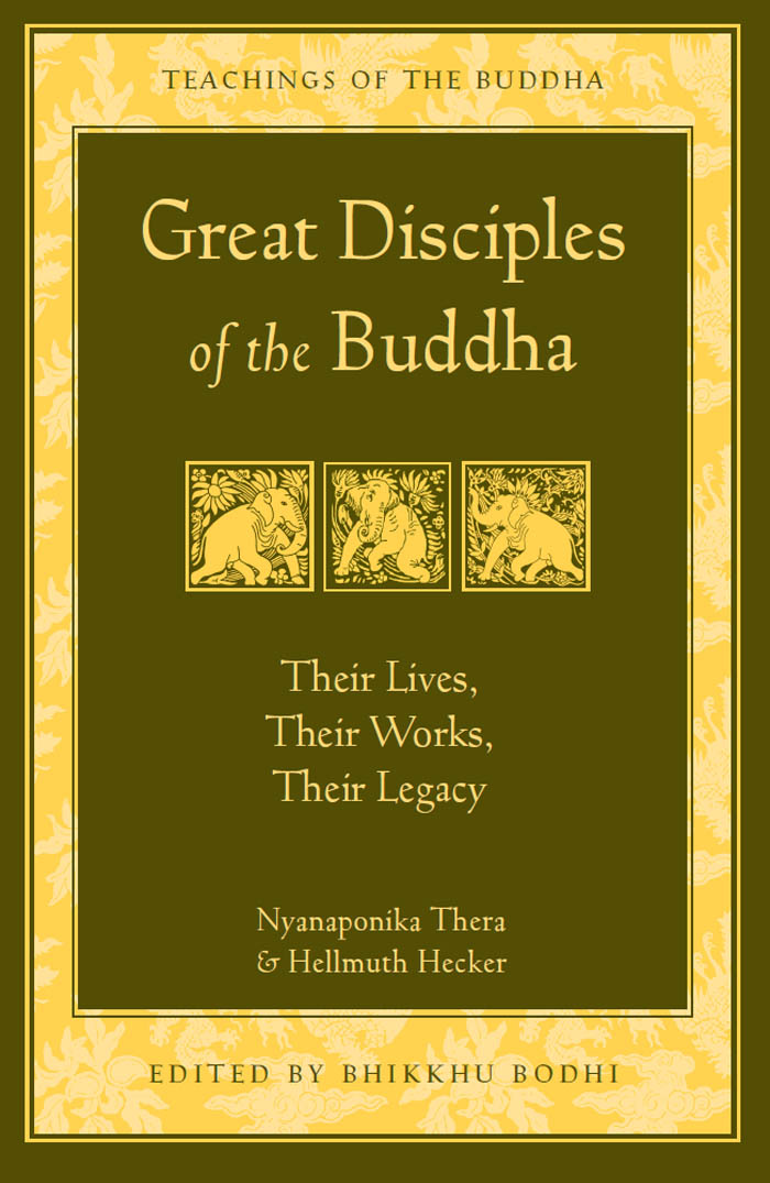 Great Disciples of the Buddha GREAT DISCIPLES OF THE BUDDHA T HEIR L - photo 1