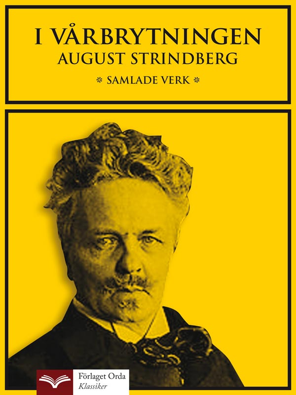 AUGUST STRINDBERG CREDITORS Frlaget Orda ISBN 978-91-7553-047-5 Fodringsgare - photo 1