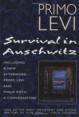 Primo Levi - Survival In Auschwitz