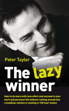 Peter Taylor - The Lazy Winner