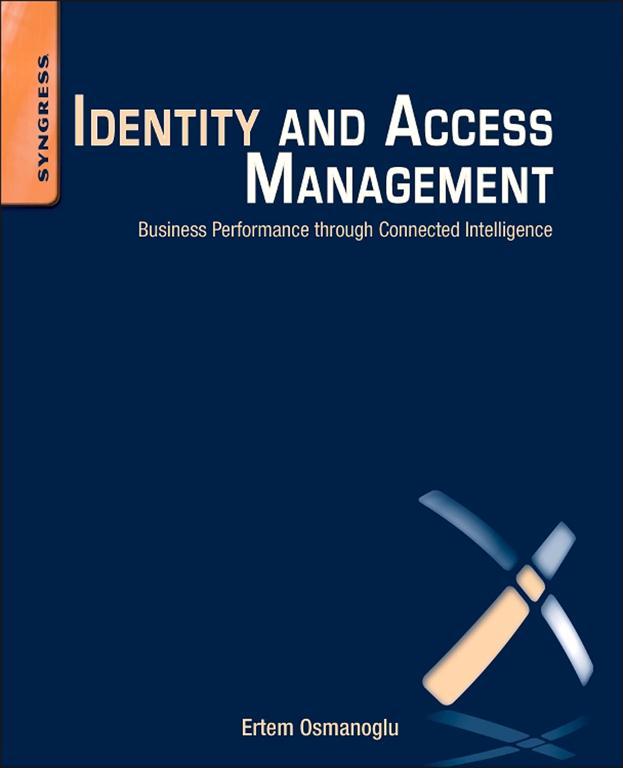 Identity and Access Management Business Performance Through Connected - photo 1