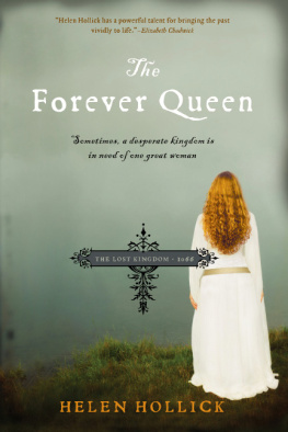 Helen Hollick - The Forever Queen: The Lost Kingdom - 1066