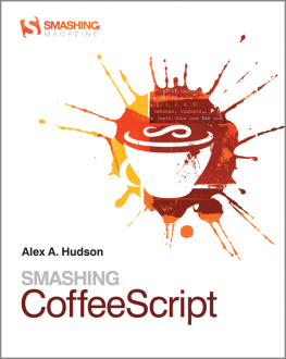 Alex Hudson - Smashing CoffeeScript