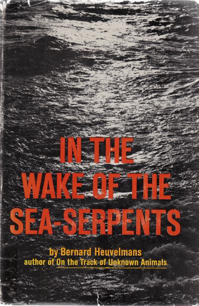 Cover of one of the several editions of Bernard Heuvelmanss famous and - photo 3