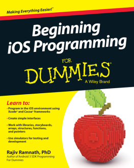 Rajiv Ramnath - Beginning iOS Programming For Dummies