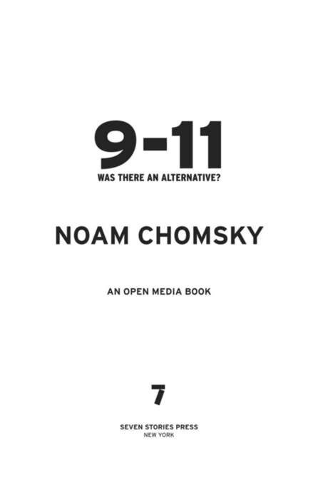 Copyright 2001 2002 2011 by Noam Chomsky Was There an Alternative 2011 by - photo 2