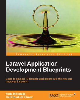Arda Kiliçdagi - Laravel Application Development Blueprints