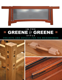 Darrell Peart In the Greene & Greene Style: Projects and Details for the Woodworker