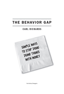 Carl Richards - The Behavior Gap: Simple Ways to Stop Doing Dumb Things with Money