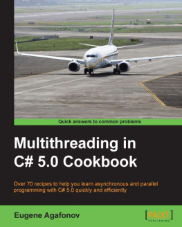 Eugene Agafonov Multithreading in C# 5.0 Cookbook