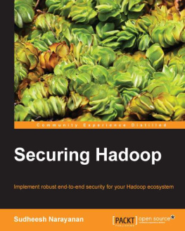 Sudheesh Narayanan - Securing Hadoop