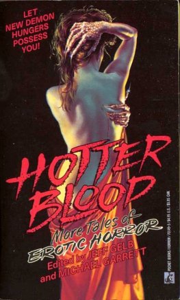 Jeff Gelb - Hotter Blood: More Tales of Erotic Horror