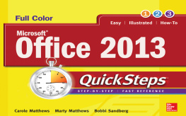 Carole Matthews Microsoft® Office 2013 QuickSteps