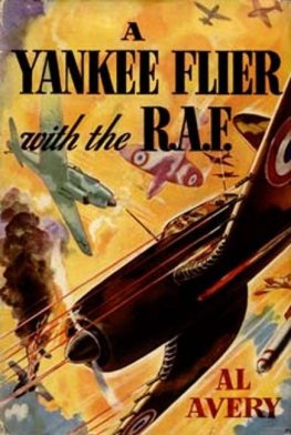 Rutherford Montgomery - A Yankee Flier with the R.A.F.