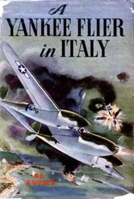 Rutherford Montgomery - A Yankee Flier in Italy