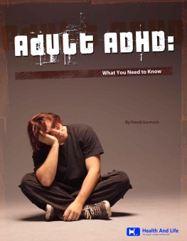 David Gurevich Adult ADHD: What You Need to Know