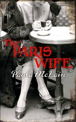 Paula McLain The Paris Wife 2011 It is not what France gave you but what it - photo 1