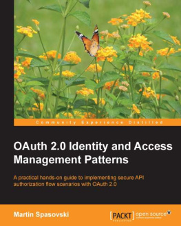 Martin Spasovski OAuth 2.0 Identity and Access Management Patterns