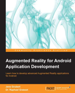 Jens Grubert - Augmented Reality for Android Application Development