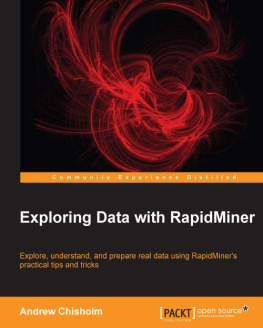 Andrew Chisholm - Exploring Data with RapidMiner