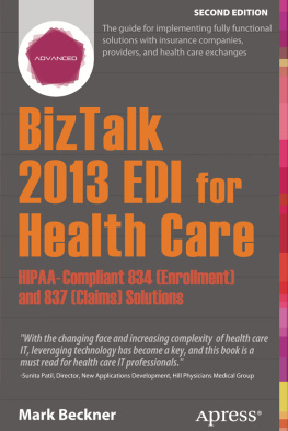 Mark Beckner - BizTalk 2013 EDI for Health Care: HIPAA-Compliant 834