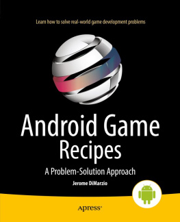 Jerome DiMarzio Android Game Recipes: A Problem-Solution Approach