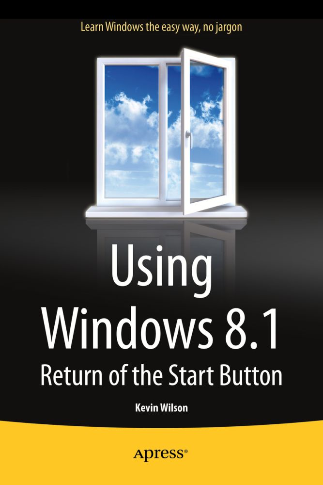 Using Windows 81 Return of the Start Button - image 1