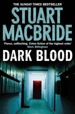 Stuart MacBride Dark Blood