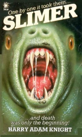 Harry Knight - Slimer